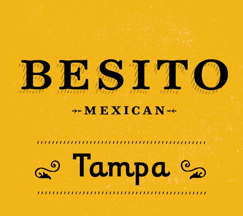 Besito Mexican - Tampa - Tampa, FL
