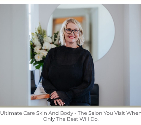 Ultimate Care Skin And Body Centre - Mudgee, NSW. Ultimate Care Skin And Body - The Salon You Visit When Only The Best Will Do
