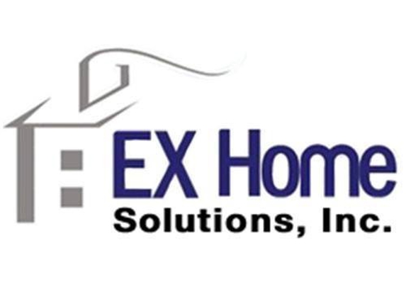 EX Home Solutions, Inc. - Silver Spring, MD