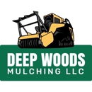 Deep Woods Mulching - Mulches