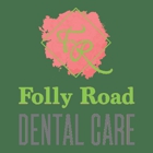 Folly Road Dental Care