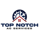 Top Notch AC Services - Air Duct Cleaning
