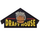 The Draft House - Taverns