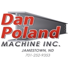 Dan Poland Machine Inc
