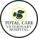 Total Care Veterinary Hospital - Veterinary Clinics & Hospitals