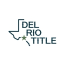 Del Rio Title Company - Title Companies