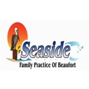 Seaside Family Practice Of Beaufort - Medical Service Organizations