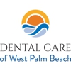 Dental Care of West Palm Beach gallery