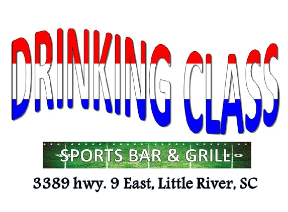 Drinking Class Sports Bar - Little River, SC