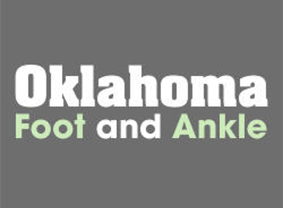 Oklahoma Foot & Ankle Specialists - Oklahoma City, OK