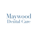 Dentist Maywood - Maywood Dental Care - Dentists