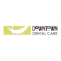 Downtown Dental Care