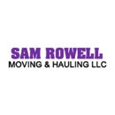 Sam Rowell's Moving & Hauling - Movers