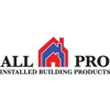 All Pro Installed Building Products gallery