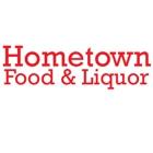 Hometown Food & Liquor