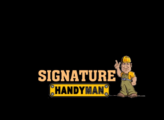 Signature HandyMan - Anaheim, CA