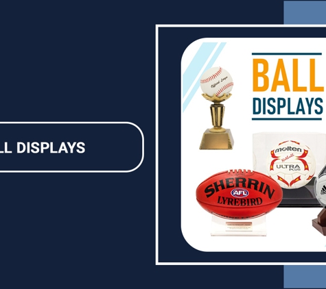 City Trophies - Adelaide, SA. Ball Displays