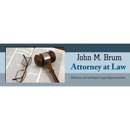 John M. Brum Attorney at Law - Real Estate Attorneys