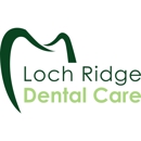 Loch Ridge Dental Care - Dentists
