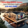 Texas New Mobile Homes "Better Homes Better Deals" - CLOSED