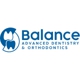 Balance Advanced Dentistry & Orthodontics