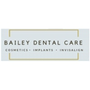 Bailey Dental Care - Cosmetic Dentistry