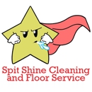 Spit Shine Cleaning and Floor Service - House Cleaning