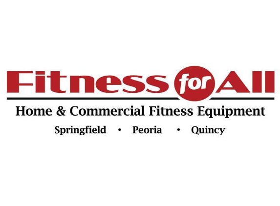 Fitness for All, Inc. - Springfield, IL