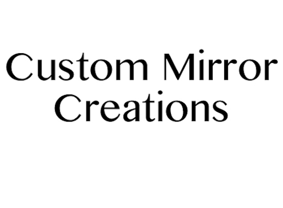 Custom Mirror Creations, Inc. - Bloomingdale, IL