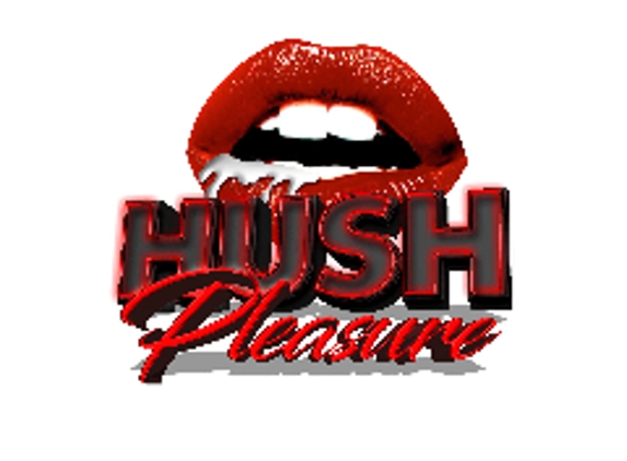 Hush Pleasure - Huntington Beach, CA