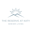 The Reserve at Katy Assisted Living and Memory Care