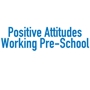 Positive Attitudes Working Pre-School