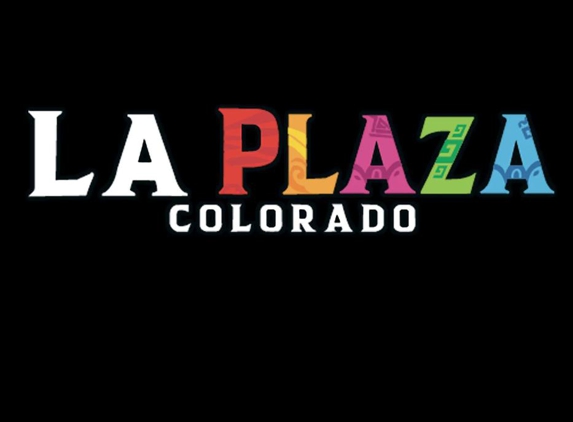 La Plaza Colorado - Aurora, CO