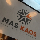 MAS KAOS Pizzeria & Taqueria - Pizza