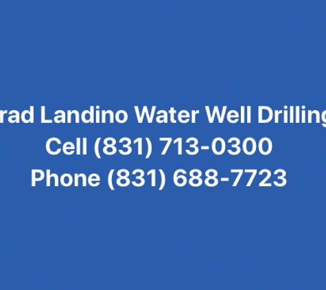 Brad Landino Landino Well Drilling - Aptos, CA