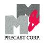 M & M Precast Corporation