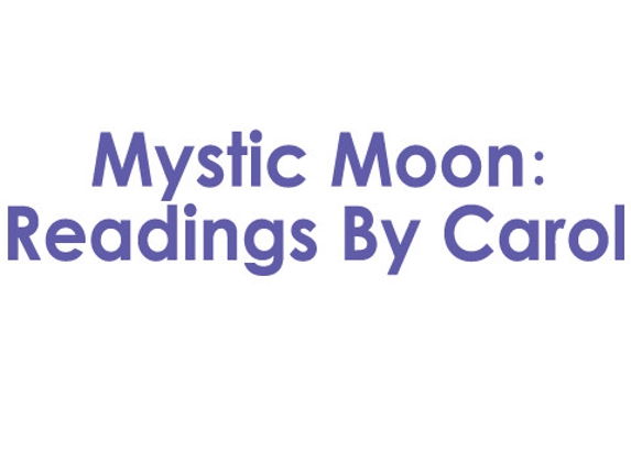 Mystic Moon; Readings By Carol - Peotone, IL