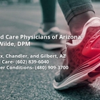 Wound Care Physicians of Arizona: Troy Wilde, DPM