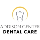 Addison Center Dental Care - Dentists