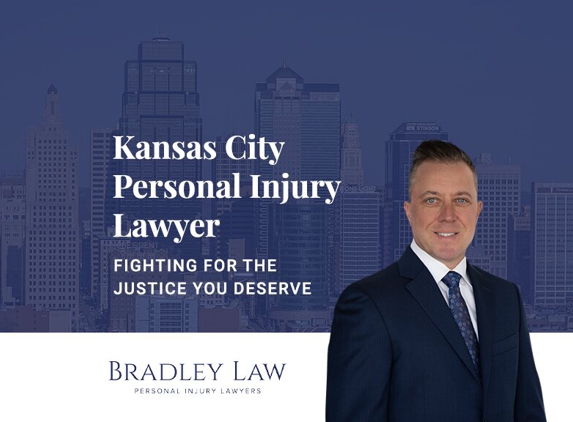 Bradley Law Personal Injury Lawyers - Kansas City, MO