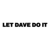 Let Dave Do It gallery