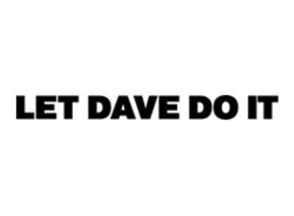 Let Dave Do It - Wellsboro, PA