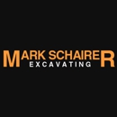 Mark Schairer Excavating - Excavation Contractors