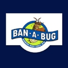 Ban-A-Bug Pest Control Inc
