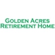 Golden Acres Retirement Home