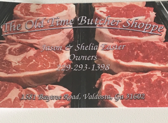 Old Time Butcher Shoppe - Valdosta, GA. Come See Us At the OldTime Butcher Shoppe!!!