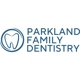 Parkland Family Dentistry