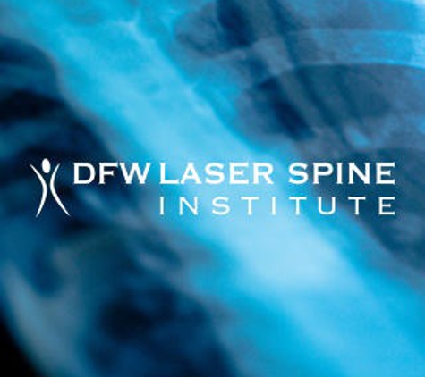 DFW Laser Spine Institute - Dallas, TX