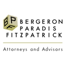 Bergeron Paradis & Fitzpatrick - Attorneys