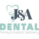 J & A Family and Implant Dentistry